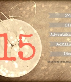 DIY Adventskalender Befüllungs-Idee Nr. 15